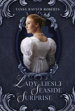 Lady Liesl's Seaside Surprise - Teacup Magic, #4