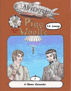 A Chance Encounter: The Adventures of Pigg &amp; Woolfe Episode 1 - The Adventures of Pigg &amp; Woolfe, #1