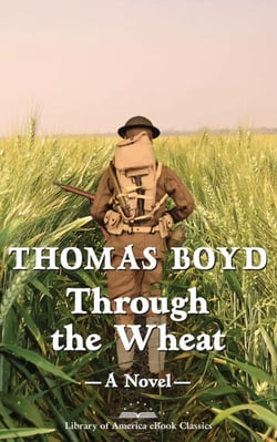 Through the Wheat: A Novel - A Library of America eBook Classic