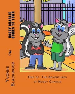 Nosey Charlie Comes To Town (The Nosey Charlie Adventures Book 001) - The Nosey Charlie Adventure Stories, #1
