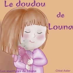 Le doudou de Louna - Les aventures de Louna