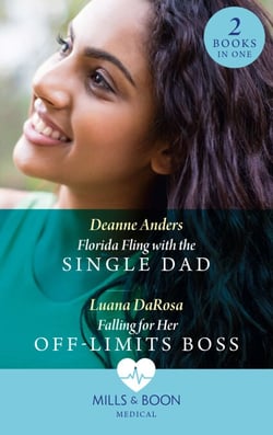 Florida Fling With The Single Dad / Falling For Her Off-Limits Boss - Florida Fling with the Single Dad / Falling for Her Off-Limits Boss