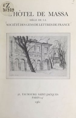 L'hôtel de Massa - Siège de la Société des gens de lettres