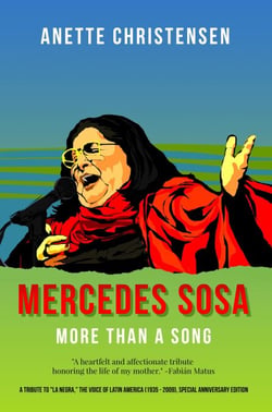 Mercedes Sosa - More than a Song