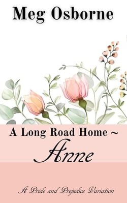 Anne - A Long Road Home, #1