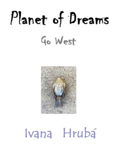 Planet of Dreams: Go West - Planet of Dreams, #1