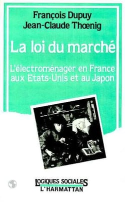 La loi du marché - L'électroménager en France, aux Etats-Unis et au Japon