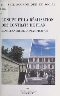 Le suivi et la réalisation des contrats de plan dans le cadre de la planification - Séance du 13 mai 1997 du Conseil économique et social