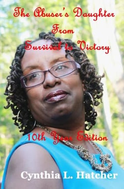 The Abuser's Daughter from Survival to Victory 10th Year Edition