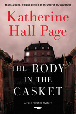 The Body in the Casket - A Faith Fairchild Mystery