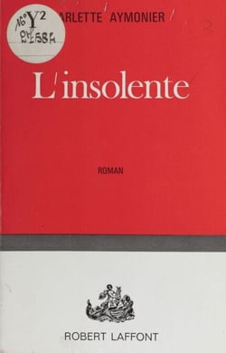 L'insolente