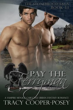 Pay The Ferryman - Stonebrood Saga, #3.1