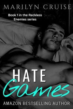 Hate Games - Reckless Enemies, #1