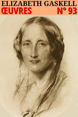 Elizabeth Gaskell - Oeuvres - Classcompilé n° 93