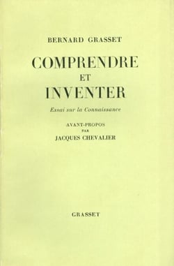 Comprendre et inventer - Essai sur la connaissance