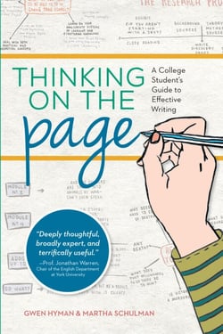 Thinking On The Page - A College Student's Guide to Effective Writing
