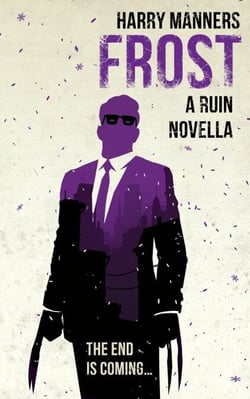 Frost: A Ruin Novella - The Ruin Saga, #2