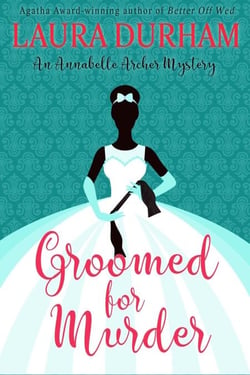 Groomed for Murder - Annabelle Archer Wedding Planner Mystery
