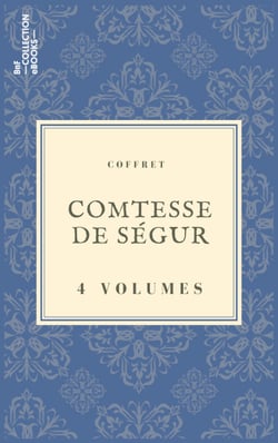 Coffret Comtesse de Ségur - 4 textes issus des collections de la BnF