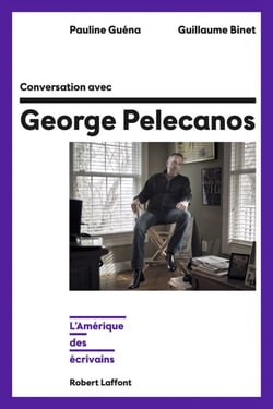 Conversation avec George Pelecanos - L'Amérique des écrivains - L'Amérique des écrivains
