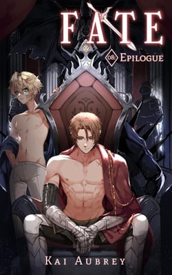 Fate: Part VIII - Epilogue - Fate: MM/Gay Yaoi Romance, #8