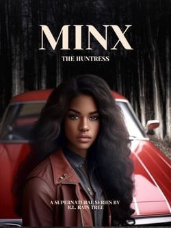 Minx the Huntress - Minx the Huntress, #1