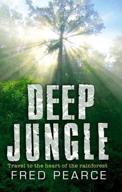 Deep Jungle - Journey To The Heart Of The Rainforest