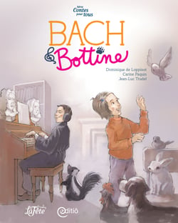 Bach &amp; Bottine - Contes pour tous