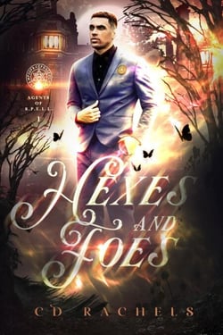 Hexes and Foes - Agents of SPELL, #1