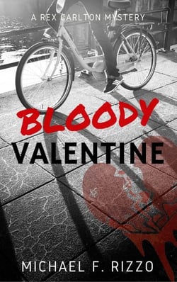 Bloody Valentine - Rex Carlton Mysteries, #1