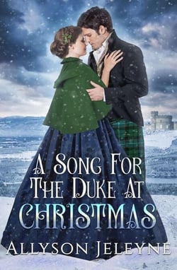 A Song for the Duke at Christmas - Victorian Christmas Novellas, #3