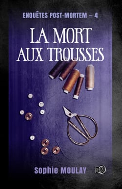 La mort aux trousses - Enquêtes post-mortem 4