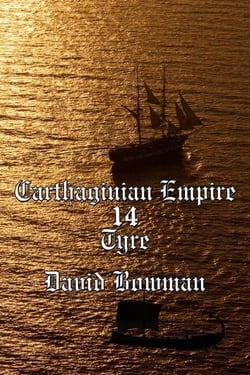 Carthaginian Empire Episode 14 - Tyre - Carthaginian Empire, #14