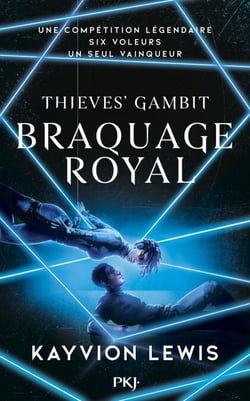 Thieves' Gambit - tome 2 : Braquage royal