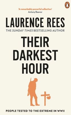 Their Darkest Hour - People Tested to the Extreme in WWII