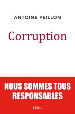 Corruption. Nous sommes tous responsables - Nous sommes tous responsables