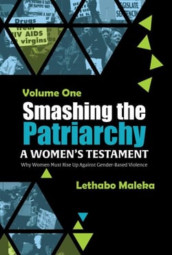 Smashing the Patriarchy: Why Women Must Rise Up Against Gender-Based Violence - Smashing the Patriarchy, #1
