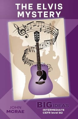 The Elvis Mystery (Big Ideas: Intermediate) - Wayzgoose Graded Readers