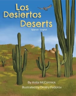 Deserts (Spanish-English) - Language Lizard Bilingual Explore