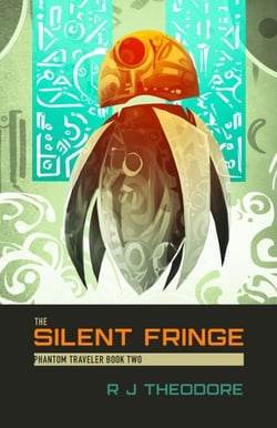 The Silent Fringe - Phantom Traveler, #2