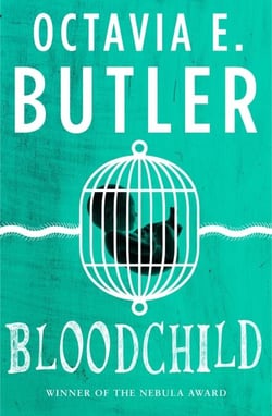 Bloodchild - The Hugo, Locus and Nebula award-winning novella