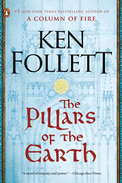 The Pillars of the Earth - A Novel