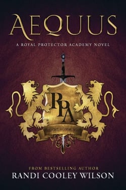 Aequus - The Royal Protector Academy, #2
