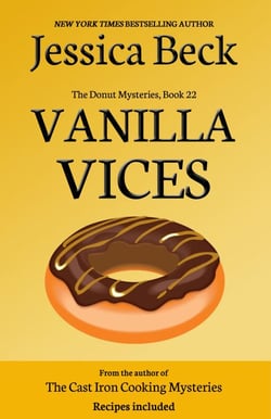 Vanilla Vices - The Donut Mysteries, #22