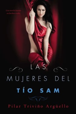 Las mujeres del Tío Sam (Uncle Sam's Women) - Una novela