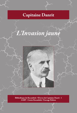 L'Invasion jaune - Aventures militaires du début du XXe siècle