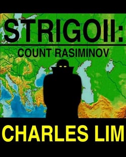Strigoii: Count Rasiminov - Strigoii, #1
