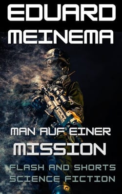 Mann auf einer Mission - Flash &amp; Shorts (DE)