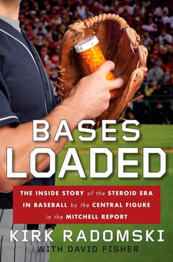 Bases Loaded - The Inside Story of the Steroid Era in Baseball by the Central Figure in the Mitchell Report