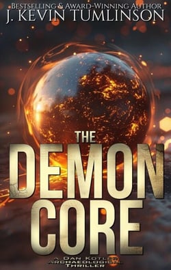 The Demon Core - Dan Kotler, #12
